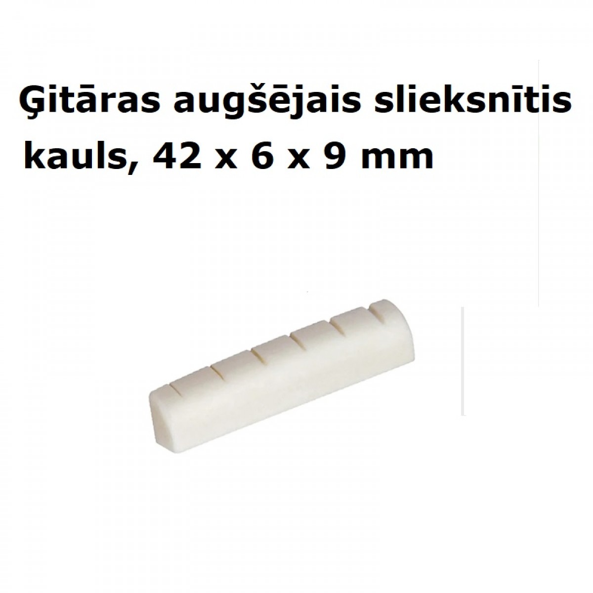 Ģitāras augšējais slieksnītis 42*6*9 mm (Nut)