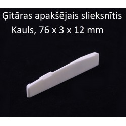 Ģitāras apakšējais slieksnītis 76*3*12 (Saddle)